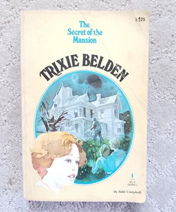 The Secret of the Mansion (Trixie Belden book 1)