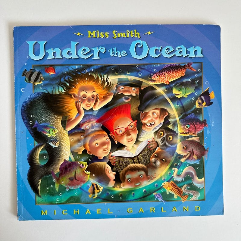 Miss Smith Under the Ocean