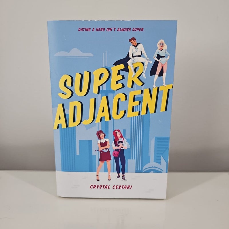 Super Adjacent