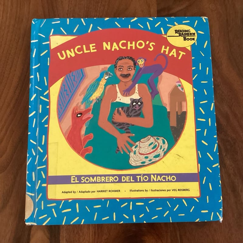 El Sombrero Del Tío Nacho / Uncle Nacho's Hat by ROHMER