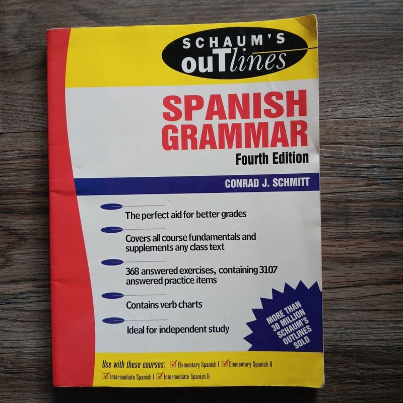 Schaum's Outline of Spanish Grammar