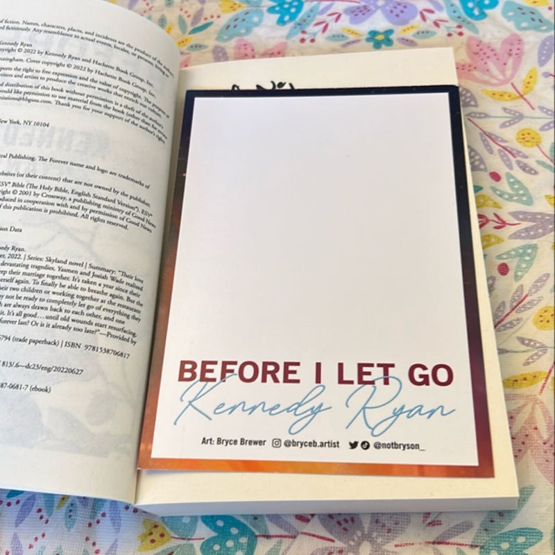 Before I Let Go *Signed & illustration*