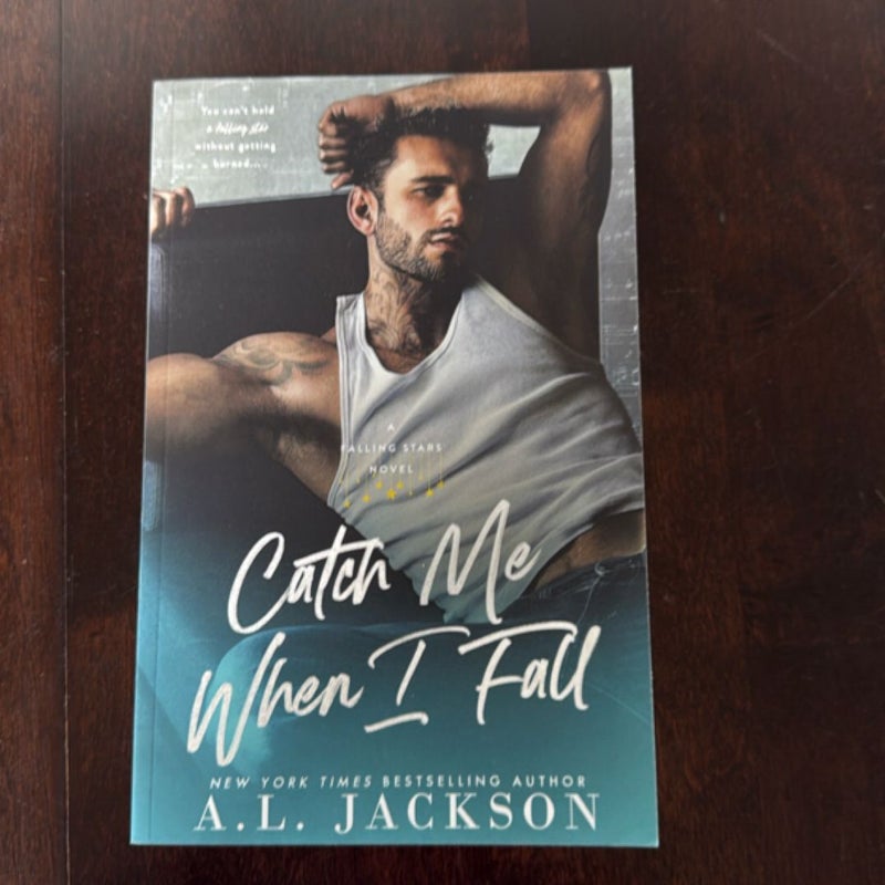Catch Me When I Fall