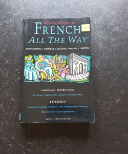 Living Language French All the Way Manual