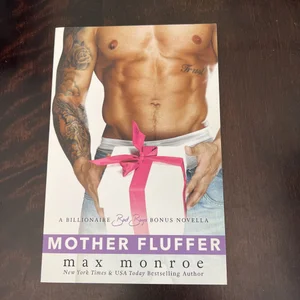 Mother Fluffer