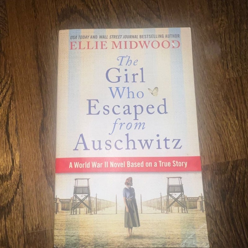 The Girl Who Escaped from Auschwitz