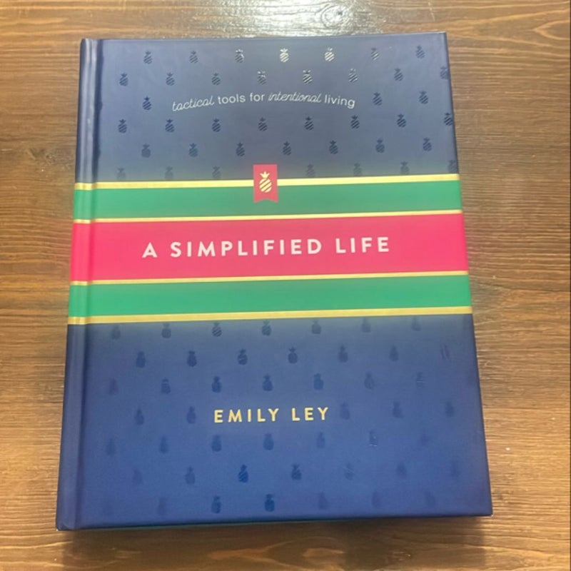 A Simplified Life