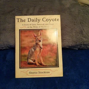 The Daily Coyote