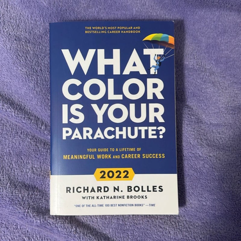 What Color Is Your Parachute? 2022