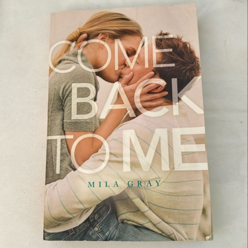 Come Back to Me