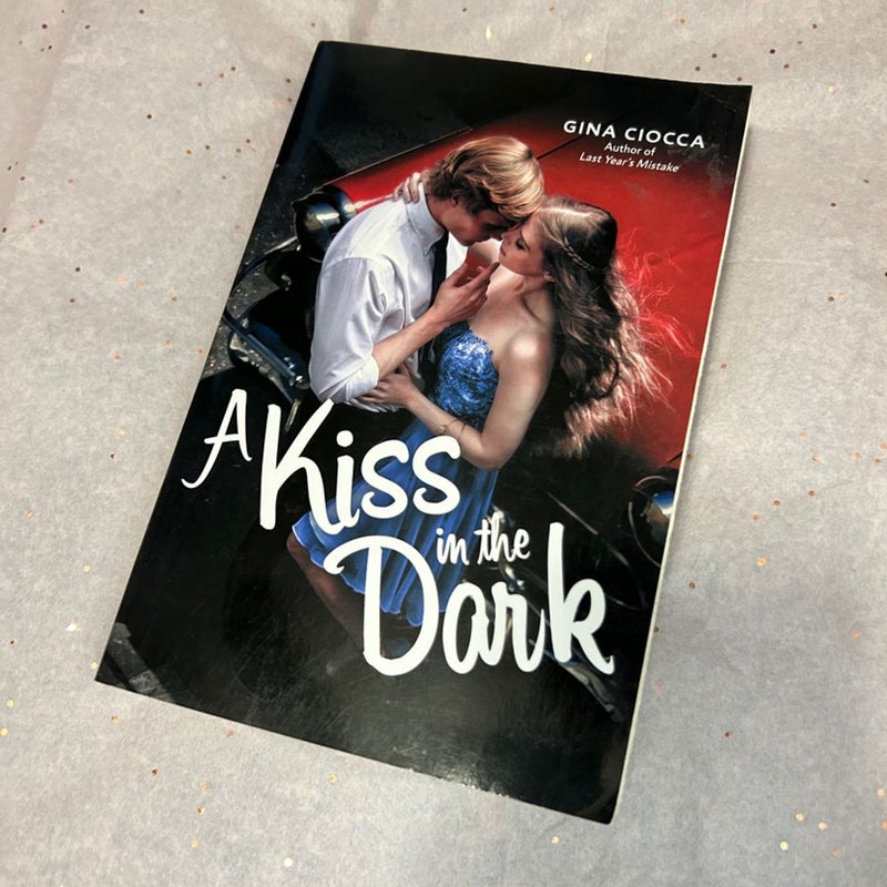 A Kiss in The Dark 