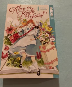 Alice in Kyoto Forest, Volume 1