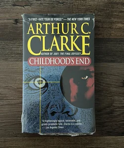 Arthur C. Clarke Childhood's End: A Novel