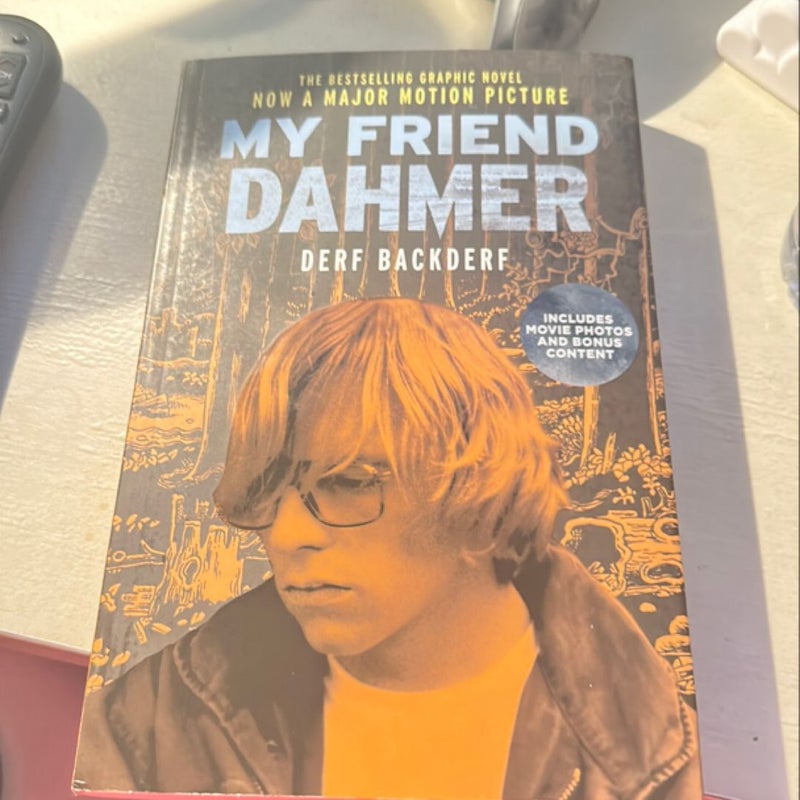 My Friend Dahmer (Movie Tie-In Edition)