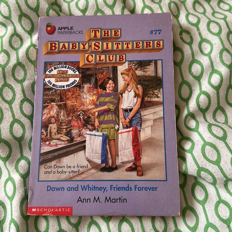 Dawn and Whitney, Friends Forever