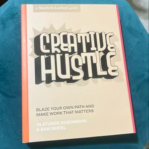 Creative Hustle