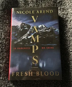 VAMPS: Fresh Blood