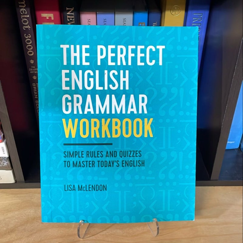 The Perfect English Grammar Workbook