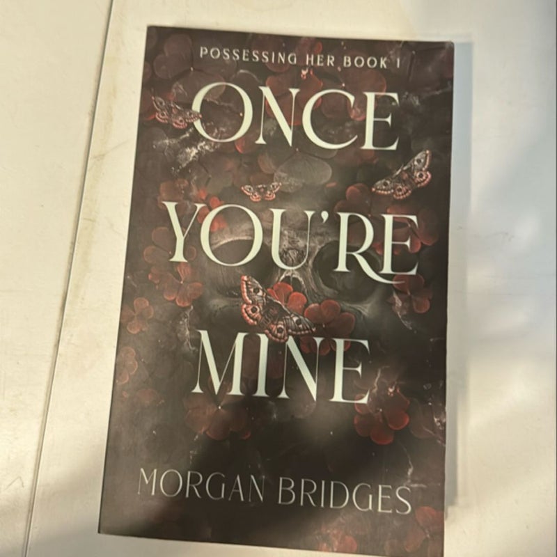 Once You're Mine