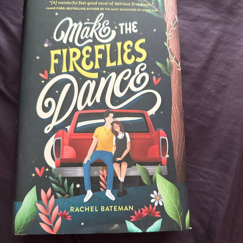 Make the Fireflies Dance