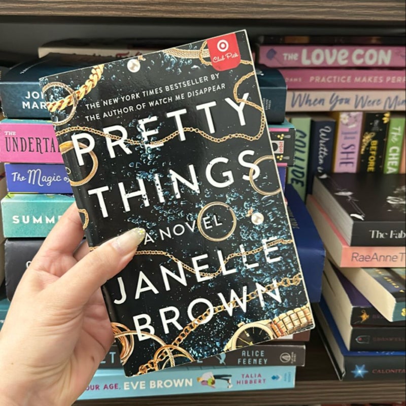 Pretty Things by Janelle Brown