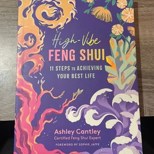 High-Vibe Feng Shui