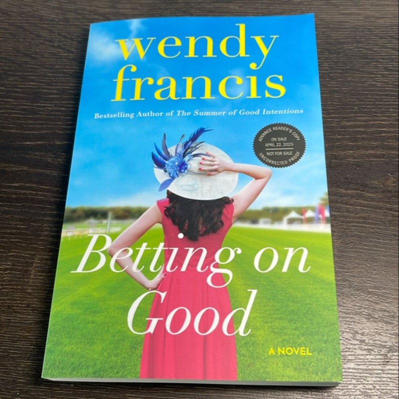 Betting On Good