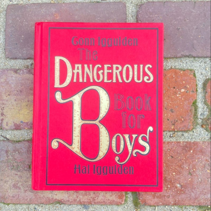 The Dangerous Book for Boys