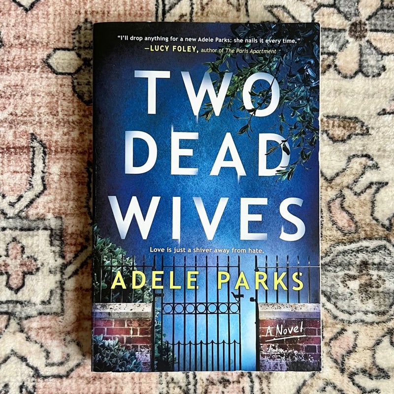 Two Dead Wives