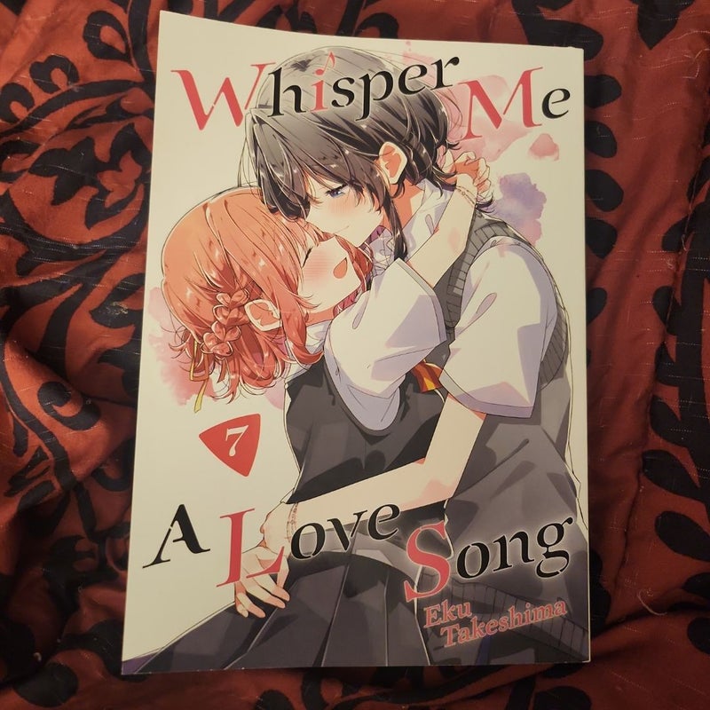 Whisper Me a Love Song 7