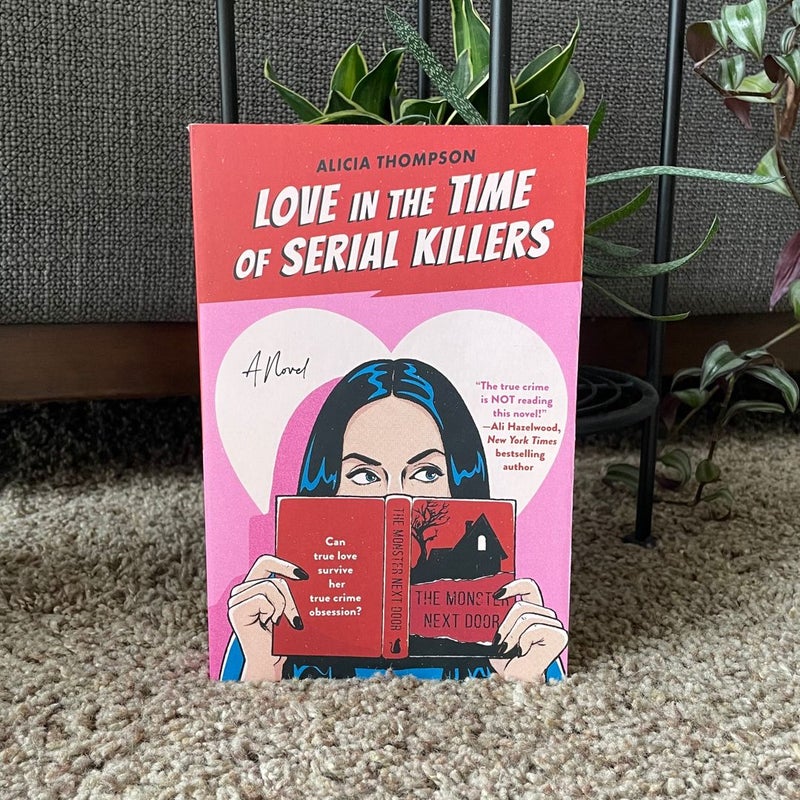 Love in the Time of Serial Killers