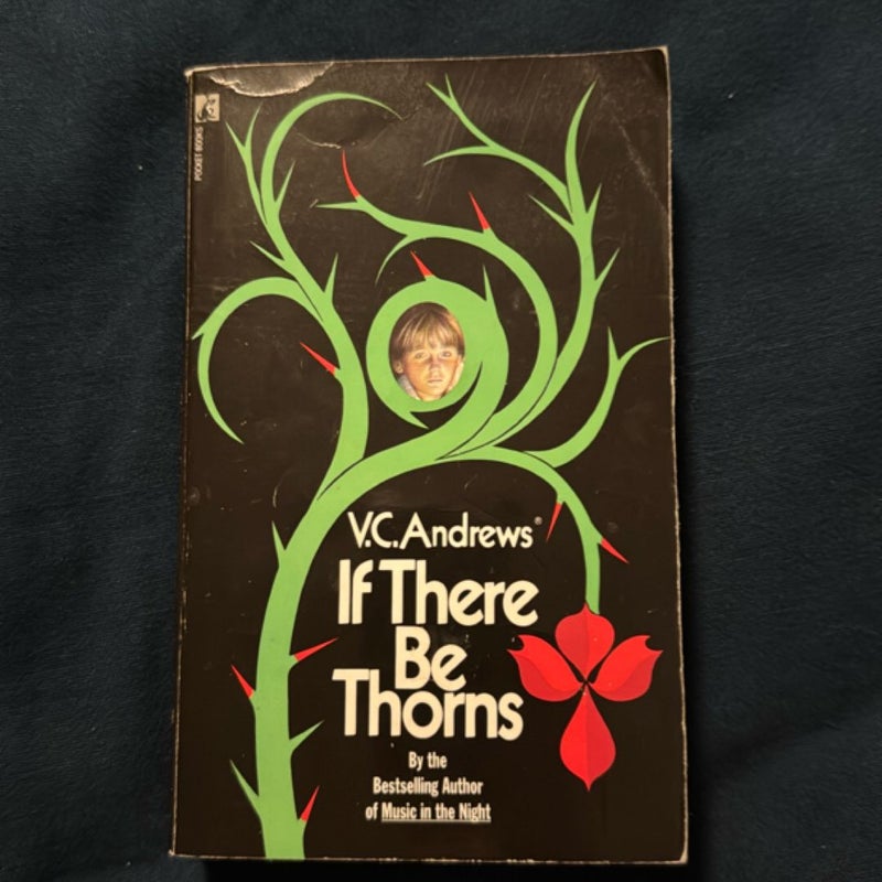 If There Be Thorns