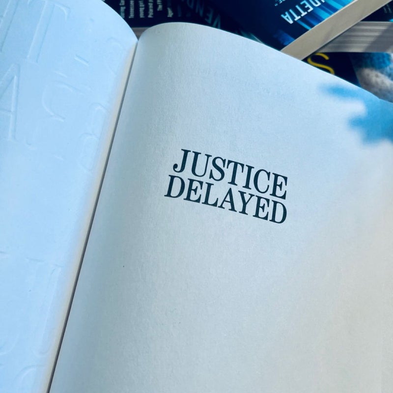 Justice Delayed