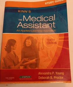Study Guide for Kinn's the Medical Assistant