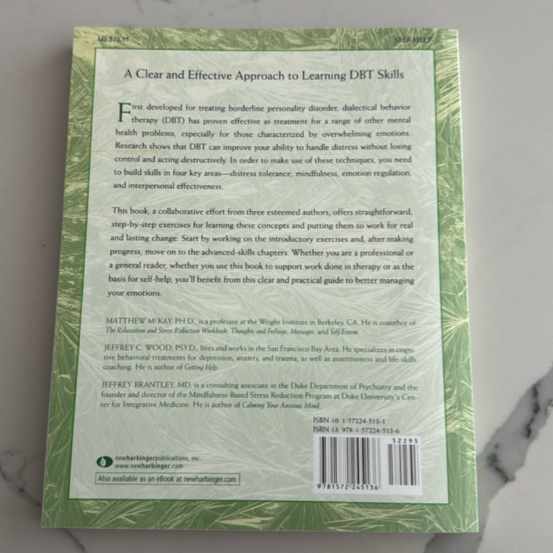 The Dialectical Behavior Therapy Skills Workbook