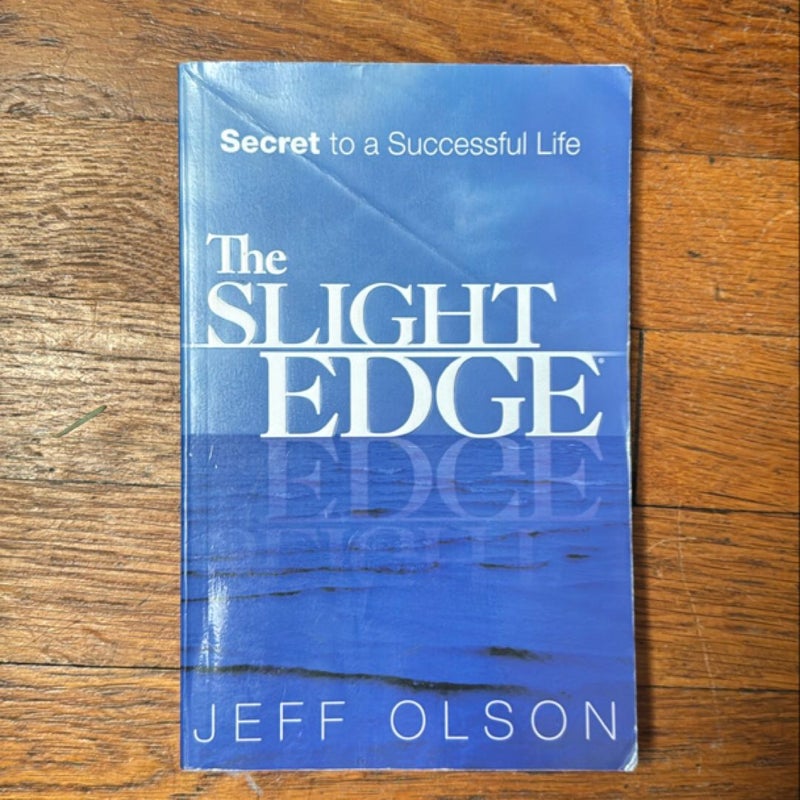 The Slight Edge