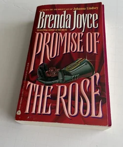 Promise of the Rose 