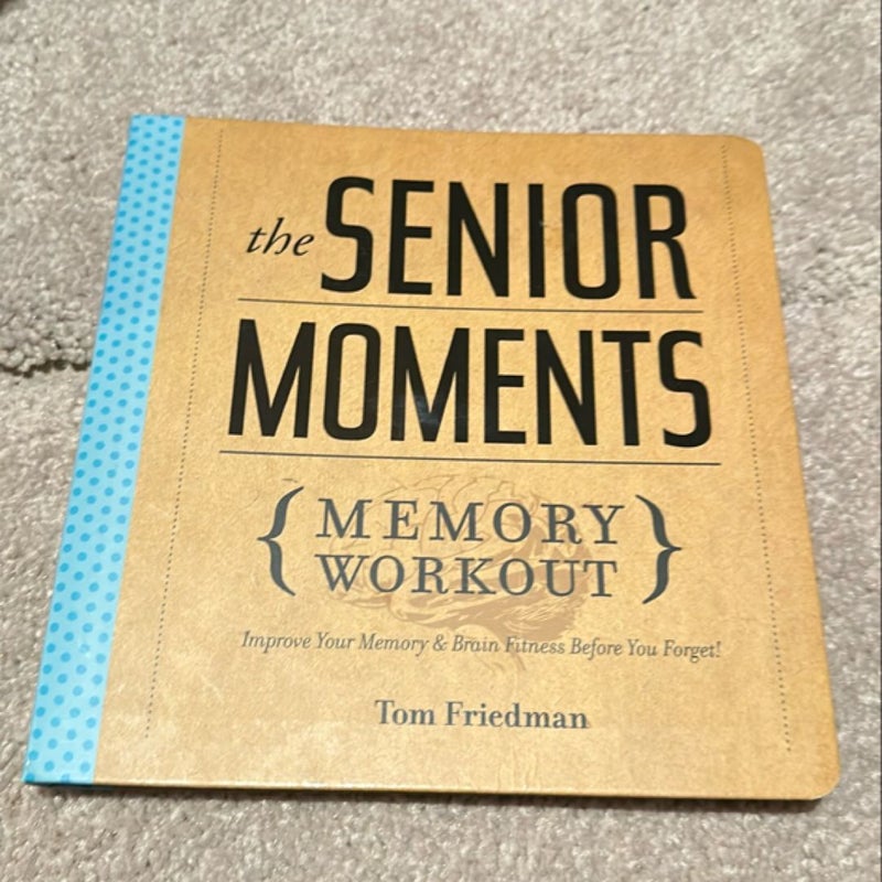 The Senior Moments Memory Workout