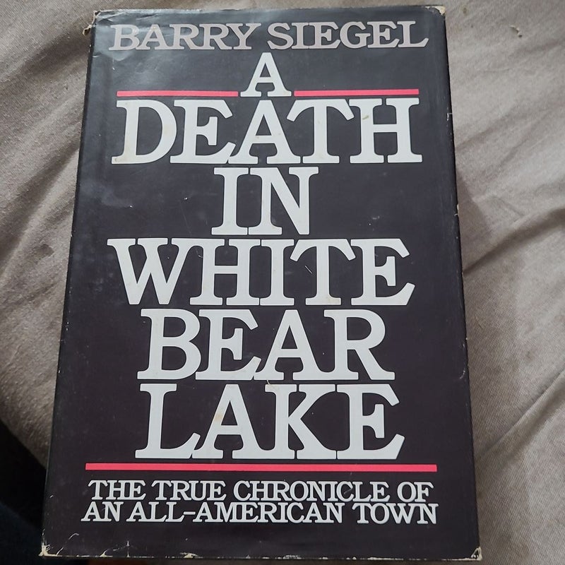A Death In White Bear Lake
