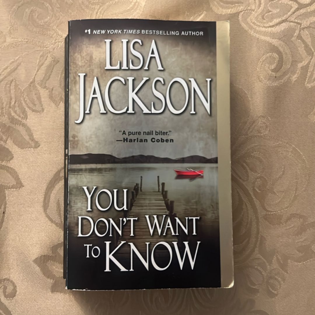 You Don't Want to Know