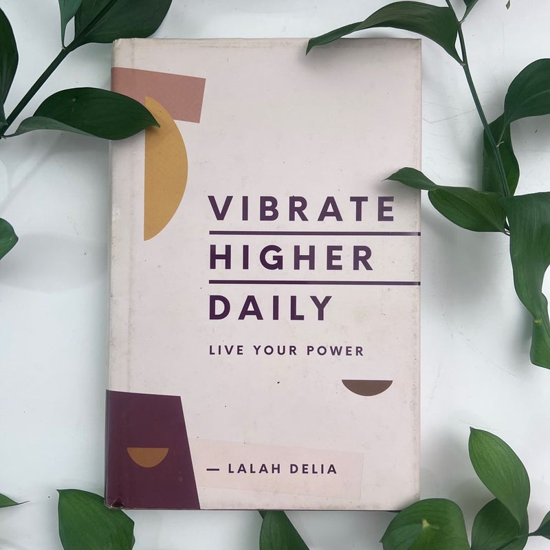 Vibrate Higher Daily