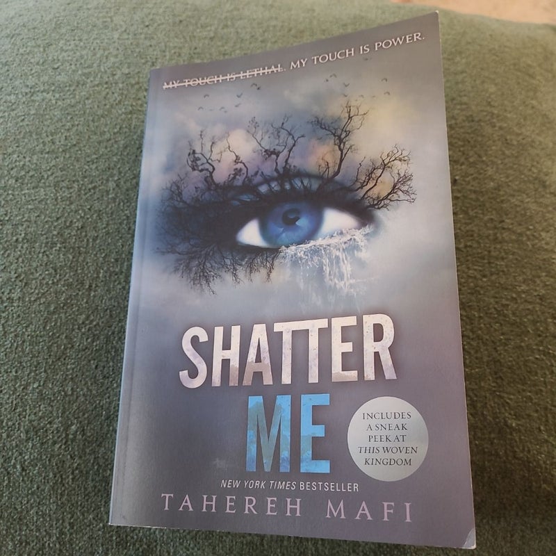 Shatter Me