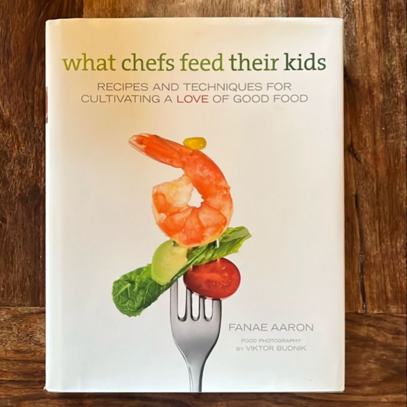 What Chefs Feed Their Kids