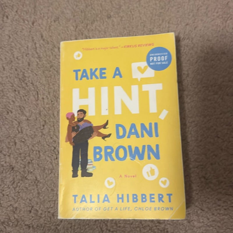 Take a Hint, Dani Brown