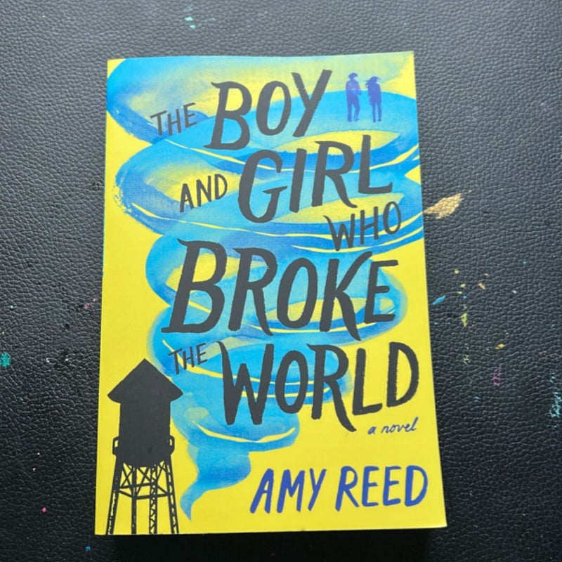 The Boy and Girl Who Broke the World