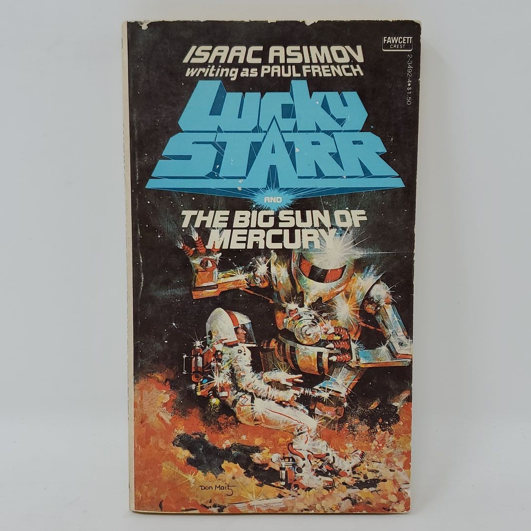 Lucky Starr and the Big Sun of Mercury by Isaac Asimov