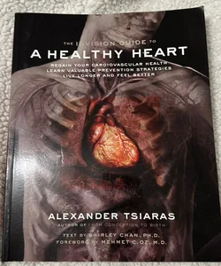 The Invision Guide to a Healthy Heart