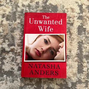 The Unwanted Wife