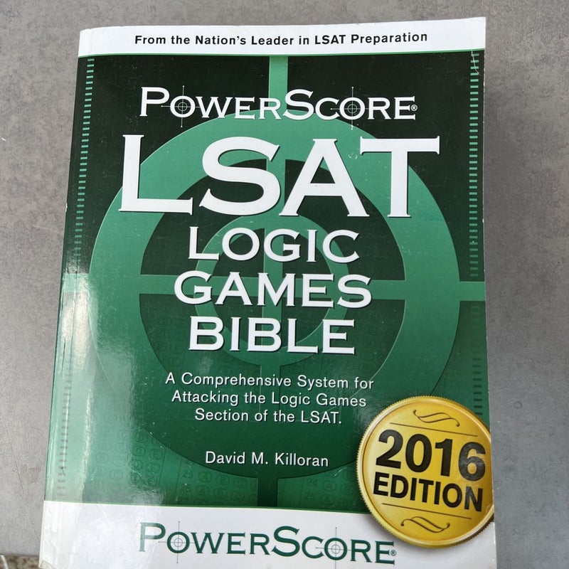 LSAT Logic Games Bible