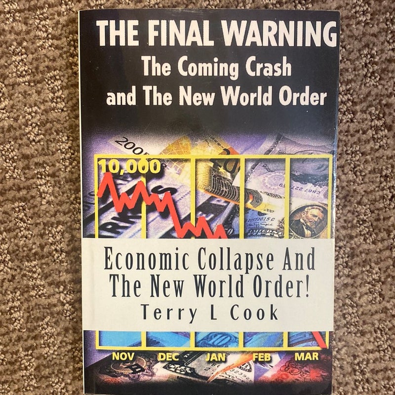 Economic Collapse and the New World Order!